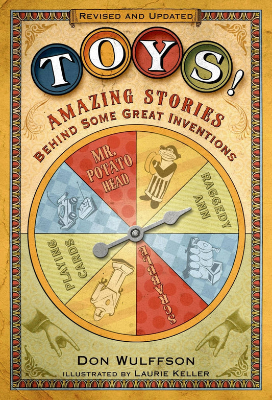 Toys!: Amazing Stories Behind Some Great Inventions #1
